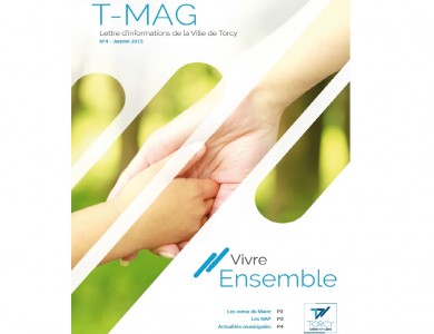 Mairie de Torcy - TMAG n°4, janvier 2015 // « Vivre Ensemble »