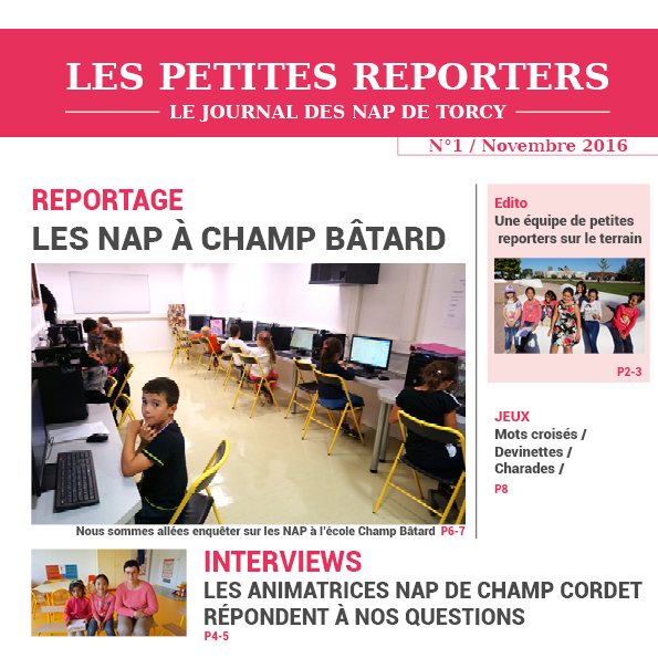 Les Petites reporters, Journal des NAP n°1