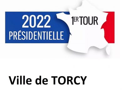 Mairie de Torcy - Résultats élection présidentielle 2022 – 1er Tour