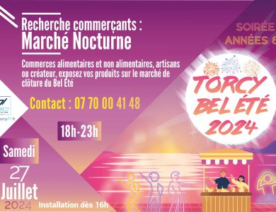 Mairie de Torcy - Marché Nocturne du Bel Été – Recherche de commerçants