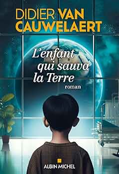 l'enfant qui sauva la terre